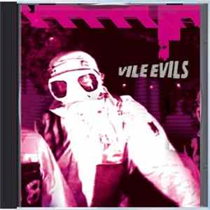 Vile Evils - Vive Le Vile Evils Disc Two flac