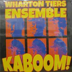 The Wharton Tiers Ensemble - KABOOM! flac