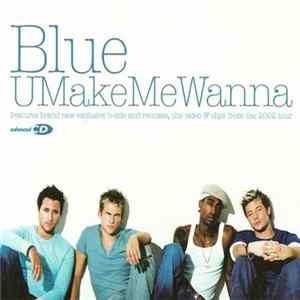 Blue - UMakeMeWanna flac