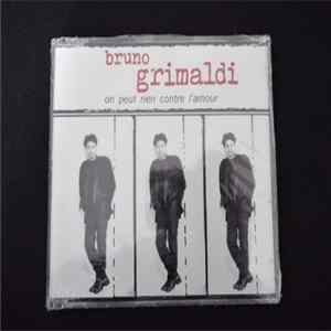 Bruno Grimaldi - On Peut Rien Contre L'Amour flac