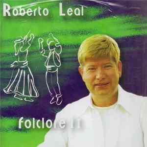 Roberto Leal - Folclore II flac