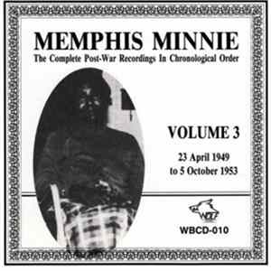 Memphis Minnie - The Complete Post-War Recordings In Chronological Order, Volume 3 -- 23 April 1949 To 5 October 1953 flac