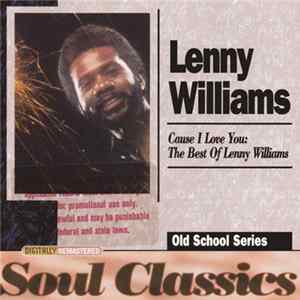 Lenny Williams - Cause I Love You: The Best Of Lenny Williams flac