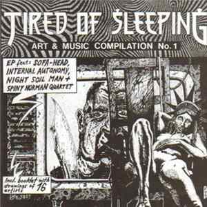 Various - Tired Of Sleeping - Art & Music Compilation No 1 flac