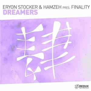 Eryon Stocker & Hamzeh Pres. Finality - Dreamers flac