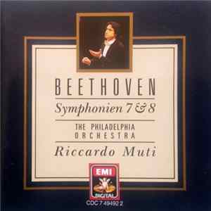 Beethoven, The Philadelphia Orchestra, Riccardo Muti - Symphonien 7 & 8 flac