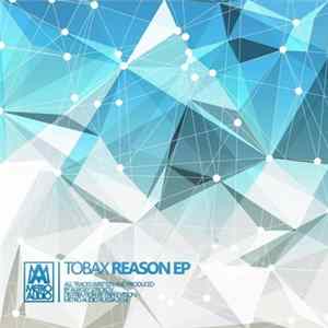 Tobax - Reason EP flac