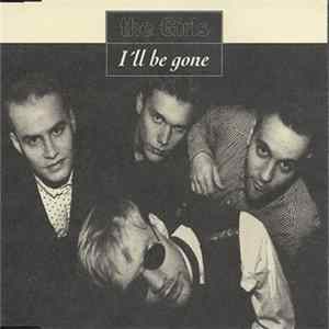 The Girls - I'll Be Gone flac