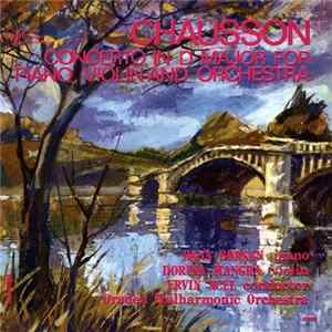 Chausson - piano Dana Borșan , violin Dorina Mangra , conductor Ervin Acél, Oradea Philharmonic Orchestra - Concerto In D Major For Piano, Violin And Orchestra = Concertul În Re Major Pentru Pian, Vioară Și Orchestră De Coarde, Op. 21 flac