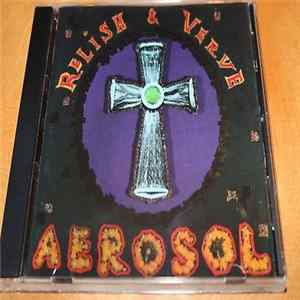 Aerosol - Relish & Verve flac