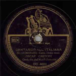 Oscar Carboni - Cantando All' Italiana / Serenata Celeste flac