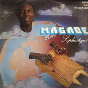 Pierre Didy Tchakounté - Magabe Sophistiqué flac