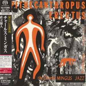 The Charlie Mingus Jazz Workshop - Pithecanthropus Erectus flac