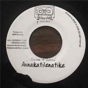 Saime & Lorré - Annakatilenatike flac