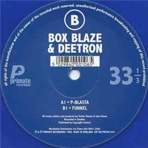 Box Blaze & Deetron - P-Blasta / Funnel flac
