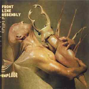 Front Line Assembly - Implode flac