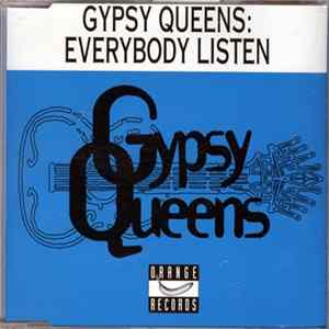 Gypsy Queens - Everybody Listen flac