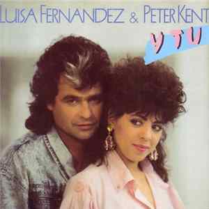 Luisa Fernandez & Peter Kent - Y Tu flac