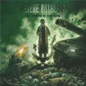 Severe Outburst - The Shadow Of Suffering flac