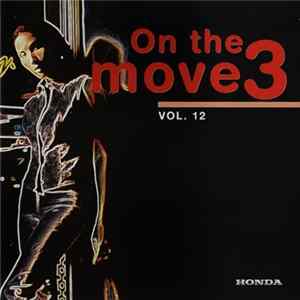 Various - On The Move 3 - Vol. 12 flac