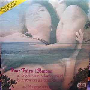 Philippe Von Horns - Pour Faire L'Amour flac