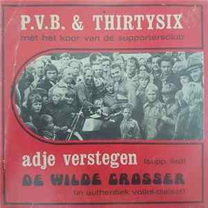 P.V.B. & Thirtysix - De Wilde Crosser flac