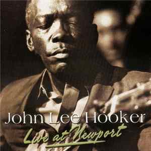 John Lee Hooker - Live At Newport flac