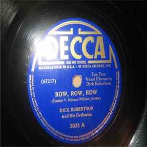 Dick Robertson And His Orchestra - Row, Row, Row / All Alone flac
