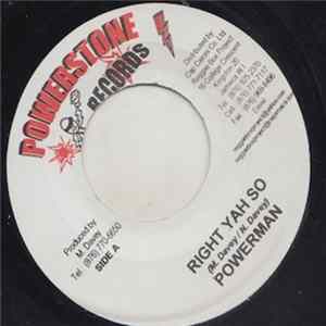 Powerman / Leroy Smart - Right Yah So / Rolling flac