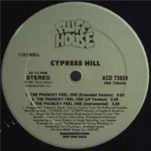 Cypress Hill - The Phuncky Feel One / How I Could Just Kill A Man flac