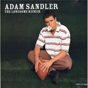 Adam Sandler - The Lonesome Kicker flac