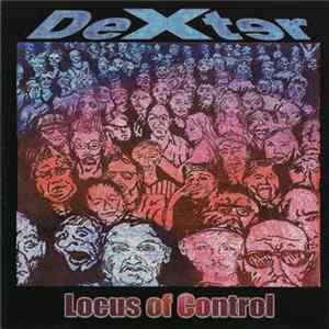 Dexter - Locus Of Control flac