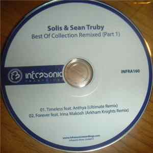 Solis & Sean Truby - Best Of Collection Remixed (Part 1) flac