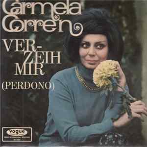 Carmela Corren - Verzeih Mir (Perdono) flac
