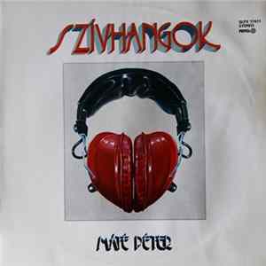 Máté Péter - Szívhangok flac