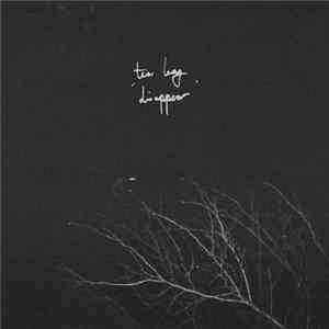 Tea Leaf - Disappear flac