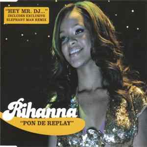 Rihanna - Pon De Replay flac