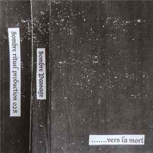Sombre Passage - ........Vers La Mort! flac