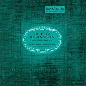 Jascha Heifetz, Artur Rubinstein - Franck - Sonata In A; R. Strauss - Sonata In E-Flat flac