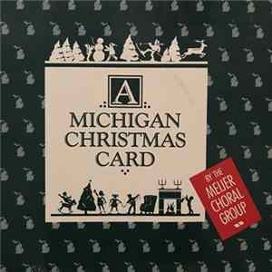 The Meijer Choral Group - A Michigan Christmas Card flac