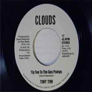 Tiny Tim - Tip Toe To The Gas Pumps flac