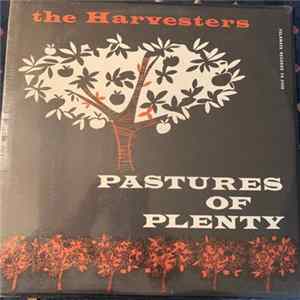 The Harvesters - Pastures Of Plenty flac