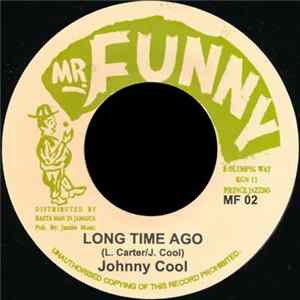 Johnny Cool - Long Time Ago flac