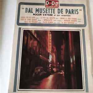 Roger Vaysse Et Son Ensemble - Bal Musette De Paris flac