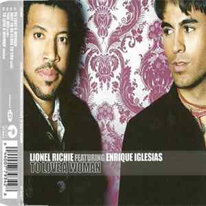 Lionel Richie Featuring Enrique Iglesias - To Love A Woman flac