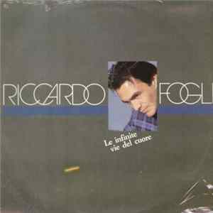 Riccardo Fogli - Le Infinite Vie Del Cuore flac