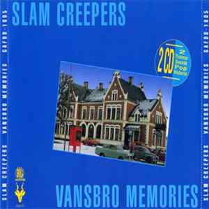 Slam Creepers - Vansbro Memories flac