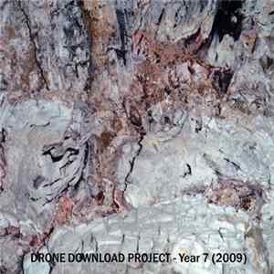 Various - Drone Download Project - Year 7 (2009) flac