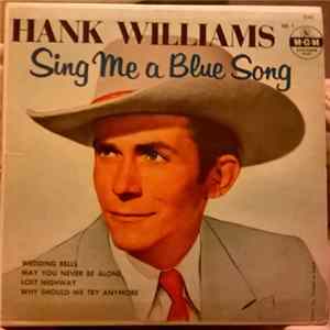Hank Williams - Sing Me A Blue Song Vol. 1 flac