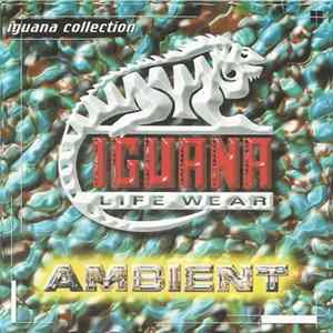 Various - Iguana Collection - Ambient flac
